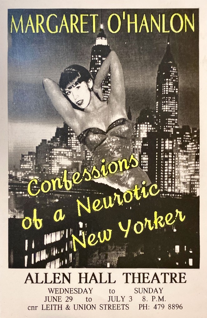 Margaret during her early performing days in New York City in a show called Infidelity which she wrote and performed in in Greenwich Village